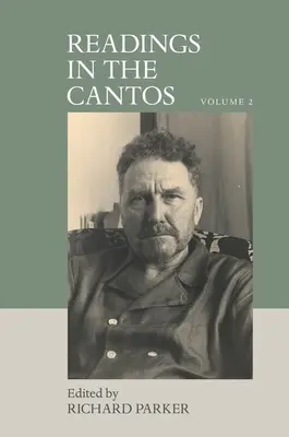 Lecturas de los Cantos: Volumen 2 - Readings in the Cantos: Volume 2