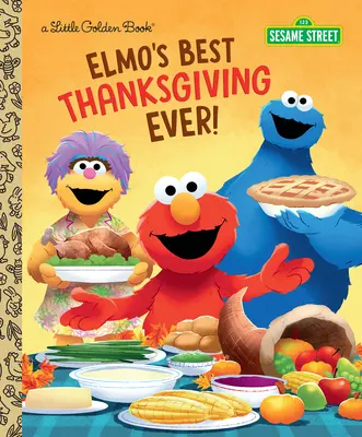 ¡El mejor Día de Acción de Gracias de Elmo! (Barrio Sésamo) - Elmo's Best Thanksgiving Ever! (Sesame Street)