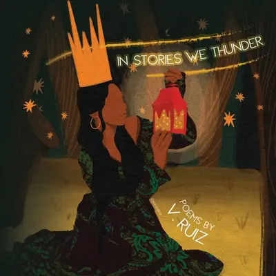 En Historias Que Tronamos - In Stories We Thunder