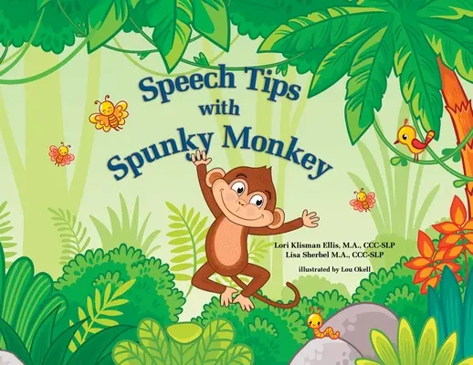 Consejos para hablar con Spunky Monkey - Speech Tips with Spunky Monkey