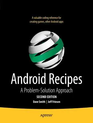 Recetas Android: A Problem-Solution Approach - Android Recipes: A Problem-Solution Approach