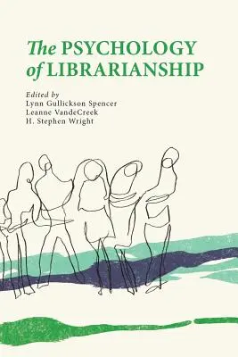 La psicología de la biblioteconomía - The Psychology of Librarianship