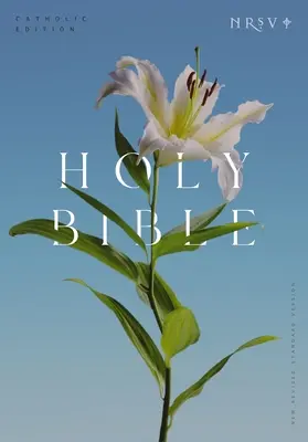 Biblia NRSV Edición Católica, Lirio de Pascua Rústica (Global Cover Series): Santa Biblia - NRSV Catholic Edition Bible, Easter Lily Paperback (Global Cover Series): Holy Bible