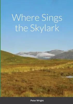 Donde canta la alondra - Where Sings the Skylark