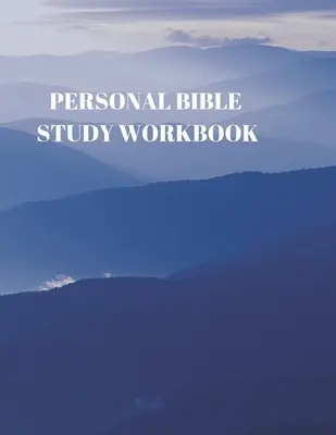 Libro de Trabajo de Estudio Bíblico Personal: ¡116 Páginas Formadas para la Escritura y el Estudio! - Personal Bible Study Workbook: 116 Pages Formated for Scripture and Study!