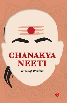 Chanakya Neeti: Versos de sabiduría - Chanakya Neeti: Verses of Wisdom