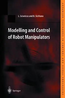 Modelado y control de robots manipuladores - Modelling and Control of Robot Manipulators