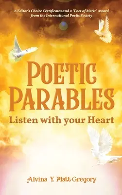 Parábolas poéticas: Escucha con el corazón - Poetic Parables: Listen with your Heart