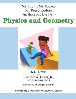 Mi vida en mi bolsillo para preescolares (y quienes los quieren) Física y Geometría - My Life in My Pocket for Preschoolers (and those who love them): Physics and Geometry