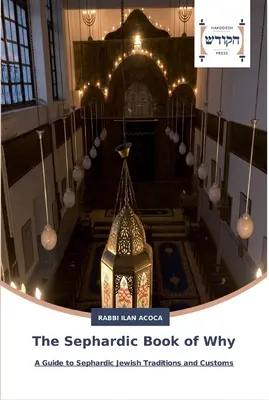 El libro sefardí de los porqués - The Sephardic Book of Why