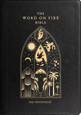 La Biblia de la Palabra encendida: El Pentateuco Volumen 3 - The Word on Fire Bible: The Pentateuch Volume 3