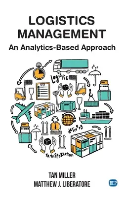 Gestión Logística: Un enfoque analítico - Logistics Management: An Analytics-Based Approach