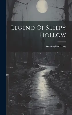 La Leyenda De Sleepy Hollow - Legend Of Sleepy Hollow