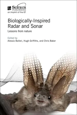 Radar y sonar de inspiración biológica: Lecciones de la naturaleza - Biologically-Inspired Radar and Sonar: Lessons from Nature