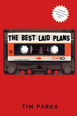 Los mejores planes - The Best Laid Plans