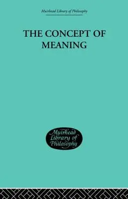 El concepto de sentido - The Concept of Meaning