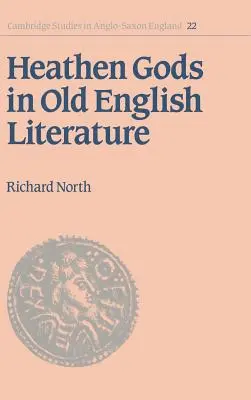 Dioses paganos en la literatura inglesa antigua - Heathen Gods in Old English Literature