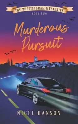 Persecución Asesina: Libro 2 - Murderous Pursuit: Book 2