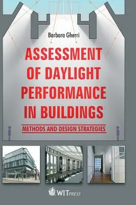 Evaluación del rendimiento de la luz natural en los edificios - Assessment of Daylight Performance in Buildings