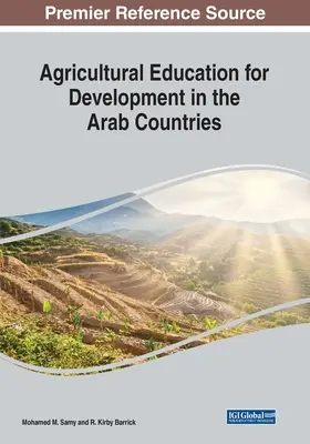 Educación agrícola para el desarrollo en los países árabes - Agricultural Education for Development in the Arab Countries