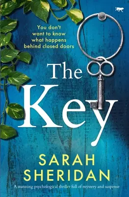 La llave Un impresionante thriller psicológico lleno de misterio y suspense - The Key: A stunning psychological thriller full of mystery and suspense