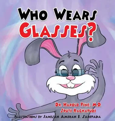 ¿Quién lleva gafas? - Who Wears Glasses?