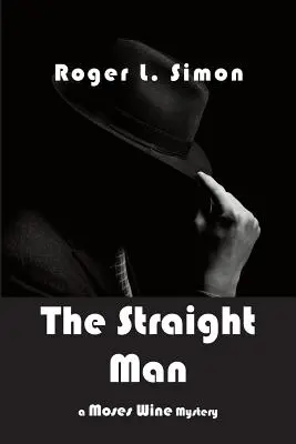 El hombre recto - The Straight Man