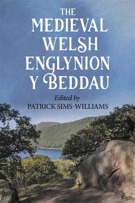 El Englynion medieval galés Y Beddau: Las 