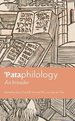 Patafilología: Un Irreader - 'Pataphilology: An Irreader