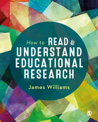 Cómo leer y comprender la investigación educativa - How to Read and Understand Educational Research