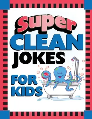 Chistes súper limpios para niños - Super Clean Jokes for Kids
