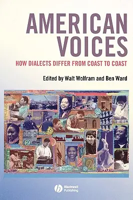 Voces americanas: Cómo difieren los dialectos de costa a costa - American Voices: How Dialects Differ from Coast to Coast