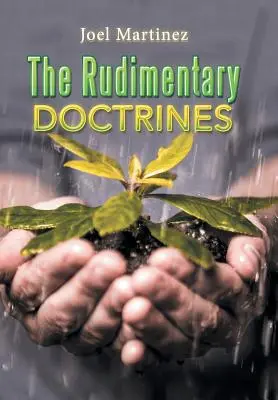 Las Doctrinas Rudimentarias - The Rudimentary Doctrines