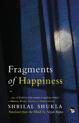 Fragmentos de felicidad - Fragments of Happiness