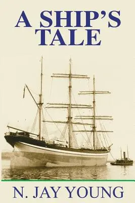 Historia de un barco - A Ship's Tale