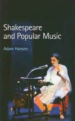 Shakespeare y la música popular - Shakespeare and Popular Music