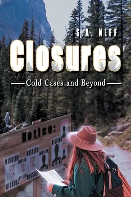 Closures: La calumnia y sus víctimas - Closures: Cold Cases and Beyond