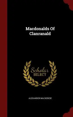 Los Macdonalds de Clanranald - Macdonalds Of Clanranald