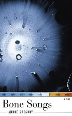 Canciones de hueso - Bone Songs