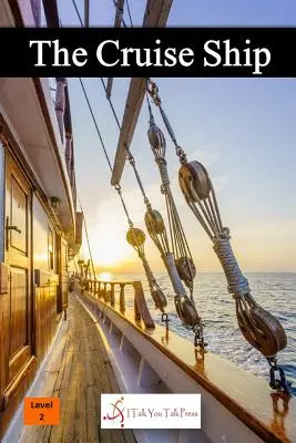 El crucero - The Cruise Ship