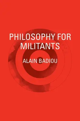 Filosofía para militantes - Philosophy for Militants