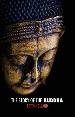 La Historia de Buda - The Story of the Buddha