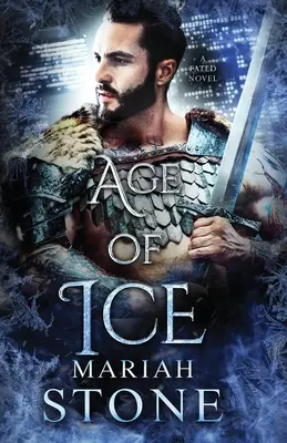 La Edad de Hielo: Un romance de fantasía urbana - Age of Ice: An urban fantasy romance