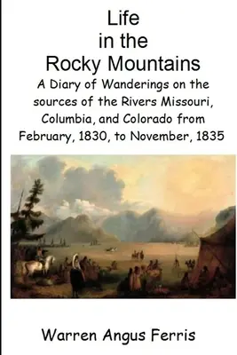 La vida en las Montañas Rocosas - Life in the Rocky Mountains