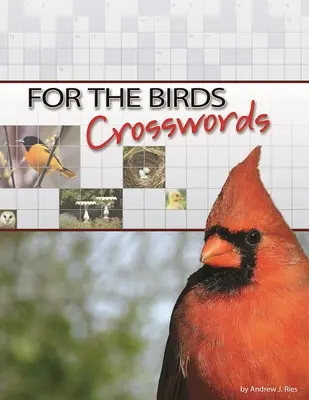 Para los pájaros Crucigramas - For the Birds Crosswords