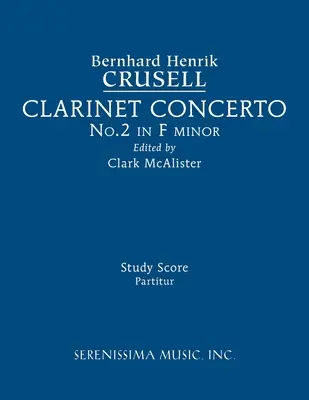 Concierto para clarinete n.º 2, Op.5: Partitura de estudio - Clarinet Concerto No.2, Op.5: Study score