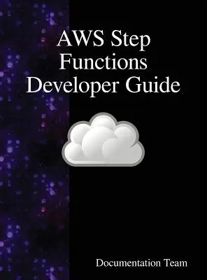 Guía para desarrolladores de AWS Step Functions - AWS Step Functions Developer Guide