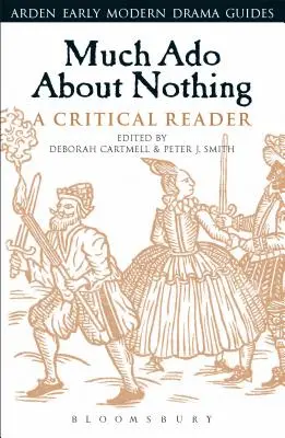 Mucho ruido y pocas nueces: una lectura crítica - Much Ado About Nothing: A Critical Reader