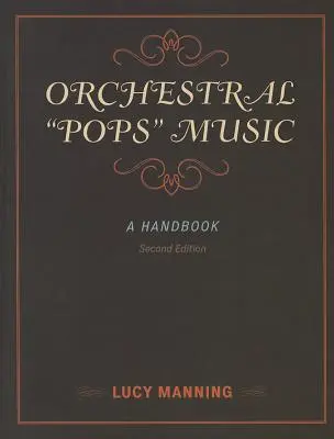 Música pop orquestal: Un manual - Orchestral Pops Music: A Handbook