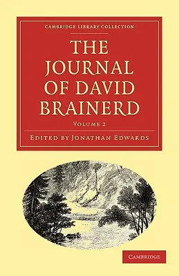 El diario de David Brainerd - The Journal of David Brainerd